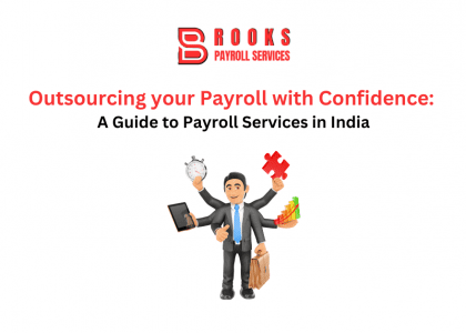 Outsourcing your Payroll with Confidence: A Guide to Payroll Services in India