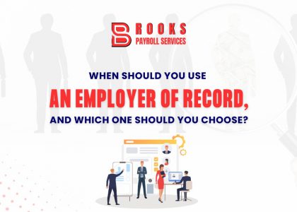 When should you use an employer of record, and which one should you choose?