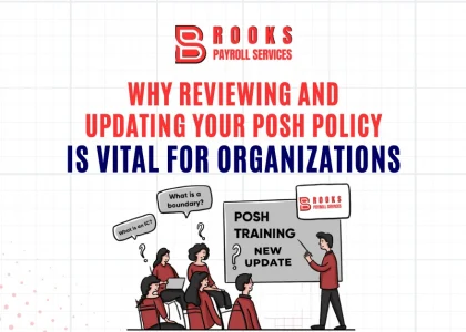 Why Reviewing and Updating Your POSH Policy is Vital for Organizations