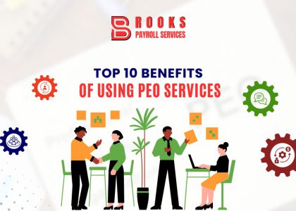 Top 10 Benefits of Using PEO Services for Your Business